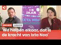 Ixta Noa bestaat 10 jaar: 'Mensen gaan met voldaan gevoel naar huis'