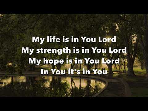 My Life is in You, Lord - Contemporary Christian All Stars