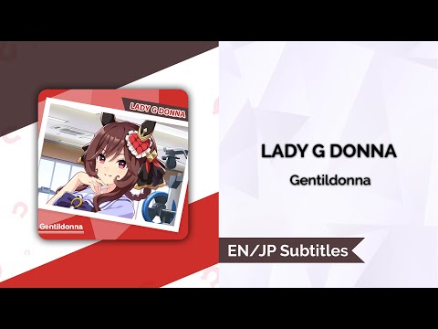 [Lyrics] [LADY G DONNA] [EN/JP/Romaji]