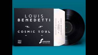 Louis Benedetti   Cosmic Soul