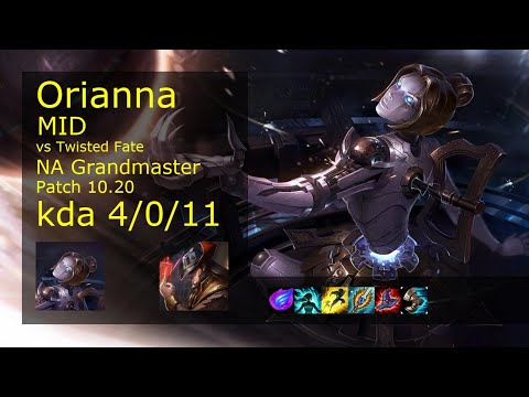 Orianna vs Twisted Fate Mid - NA Grandmaster 4/0/11 Patch 10.20 Gameplay