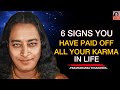6 Signs You Have Paid Off All Your Karma In Life Paramahansa Yogananda Paramahansayogananda
