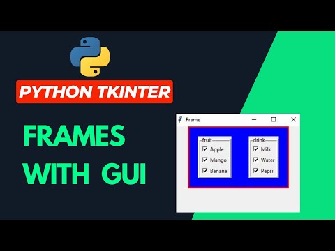 Adding Frames Widget In Gui Desktop App With Tkinter Python Complete Tutorial For Beginner