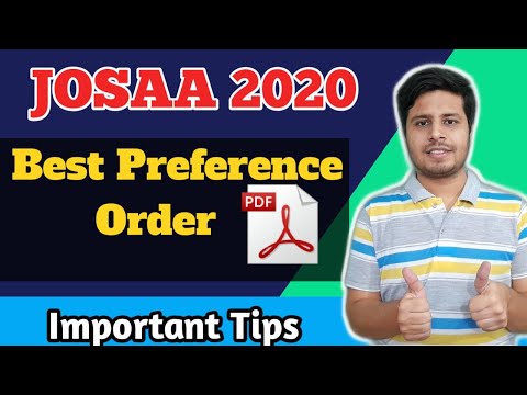 Josaa Counselling procedure 2020 | Best choice filling order(pdf) | Aditya Kainthola