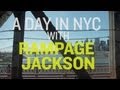 A Day In NYC With Rampage Jackson
