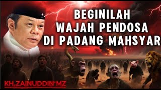 Download lagu BEGINILAH WAJAH PENDOSA DI PADANG MAHSYAR | KH ZAINUDDIN MZ mp3 Download lagu BEGINILAH WAJAH PENDOSA DI PADANG MAHSYAR | KH ZAINUDDIN MZ mp3