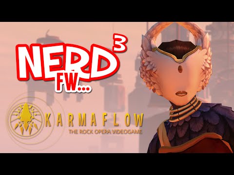 Nerd³ FW - Karmaflow: The Rock Opera Videogame