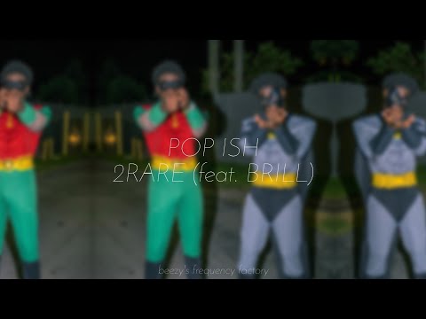 Pop Ish - 2Rare (feat. Bril) (LOOPED) TIKTOK SONG "smoking on exotic, shit done got me fried"