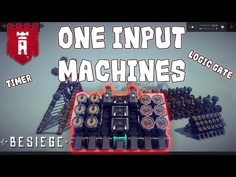 One Input Machines - Besiege 1.0 Gameplay - New blocks