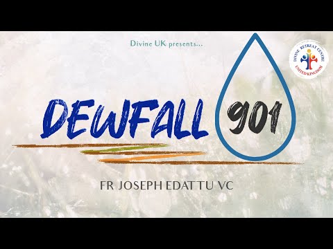 Dewfall 901 - I am the Lord who heals you