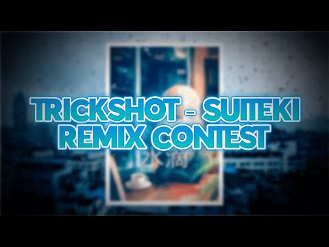 Trickshot - Suiteki Remix Contest - STEMS + MIDI