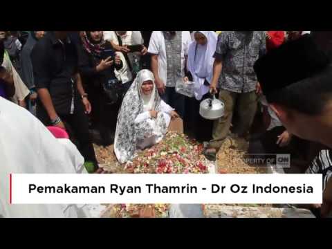 Mengharukan.. Pemakaman dr Ryan Thamrin ; Selamat Jalan Dr Oz Indonesia