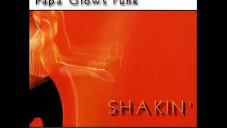 Papa Grows Funk - Slinky Snake