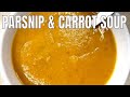 Easy parsnip and carrot soup/ how to make warming spicy parsnip and carrot soup/ vegan soup recipe