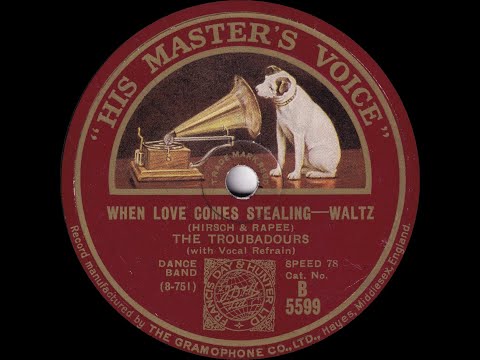 The Troubadours - When Love Comes Stealing