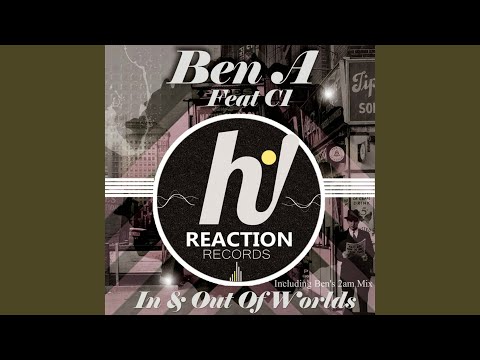 In And Out Of Worlds (feat. C 1)