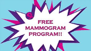 New FREE Mammogram Program Launch!!