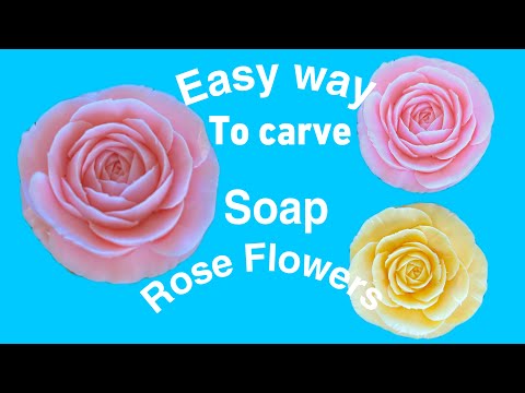 Soap Carving, Easy way how to carve a soap rose flower แกะสลักสบู่เป็นดอกกุหลาบ Ep 36