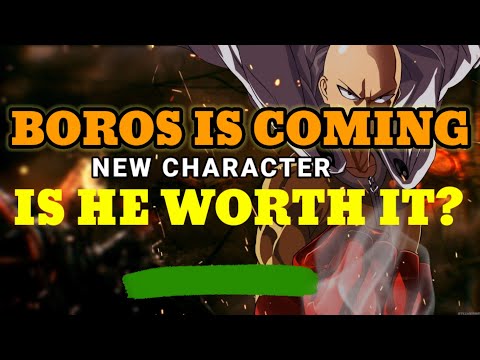 BOROS IS COMING! IS HE WORTH IT? WITH SKILL PREVIEW | ONE PUNCH MAN: The Strongest