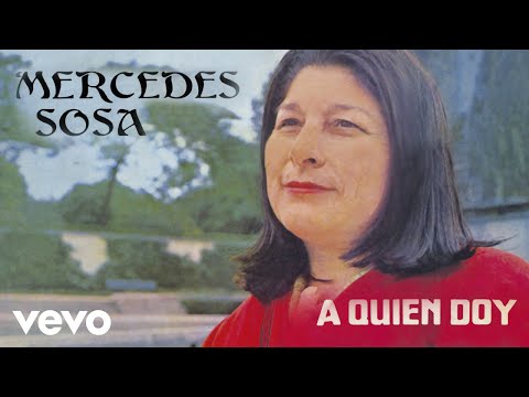Videoclip de A Quién Doy — Mercedes Sosa