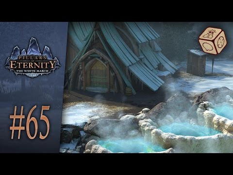 The village of Stalwart - Let's Play Pillars of Eternity: The White March #65
