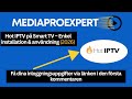 Så Installerar Och Använder Du Hot IPTV På Smart TV Snabbt Enkelt 2026 Guide