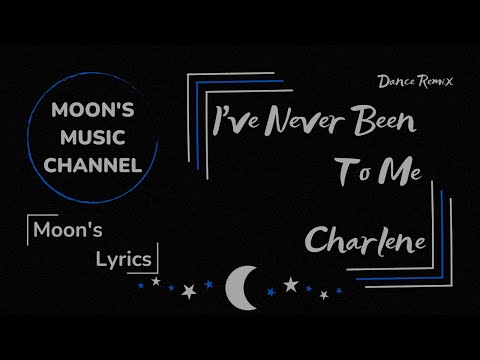 ♪ I've Never Been To Me (Dance Remix) - Charlene ♪ | Lyrics + Kara | 4K Lyrics Video