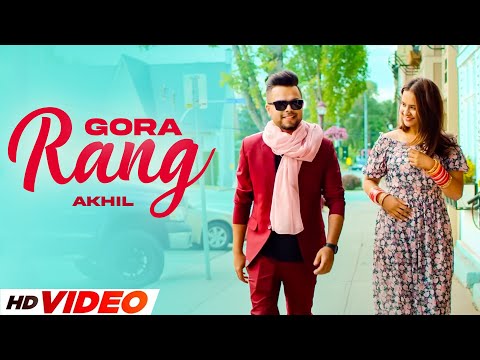 Gora Rang (HD Video) | Akhil | Roopi Gill | New Punjabi Songs 2024 | Latest Punjabi Songs 2024