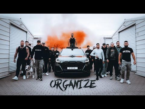 SOSA - ORGANIZE (prod. by JUICE)