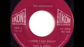 The Shondells - I Cried Last Night