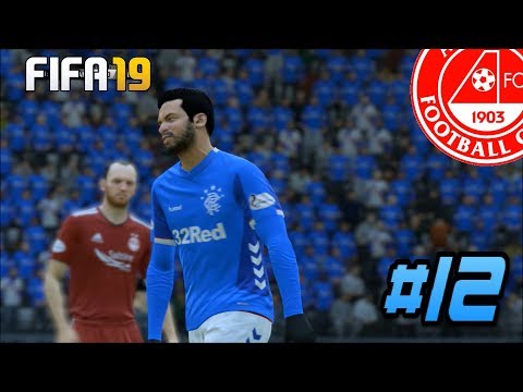 FIFA 19 RANGERS CAREER MODE EPISODE 12 ABERDEEN IN THE CUP!