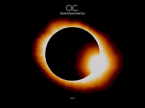 O.C. - Same Moon Same Sun - Full Album - 2017