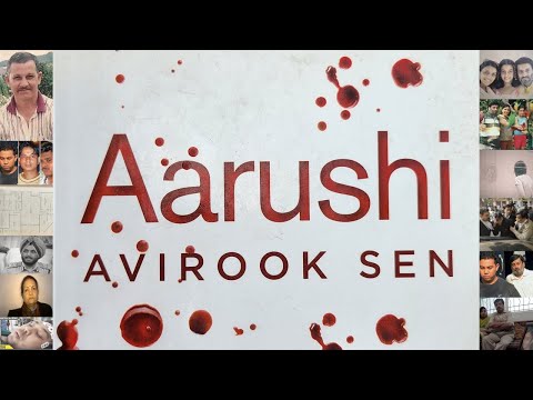 True Crime Book Podumentary: Aarushi by Avirook Sen. Part 4: Behavior & Actions of Mr. & Mrs. Talwar