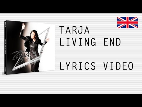 Tarja Turunen - The Living End - Official English lyrics (subtitles)