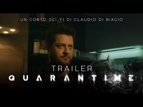 Quarantime TRAILER - Sci-fi Shortfilm (Claudio Di Biagio)