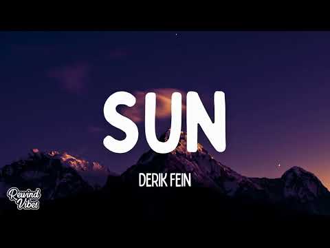 Derik Fein - Sun (Lyrics)
