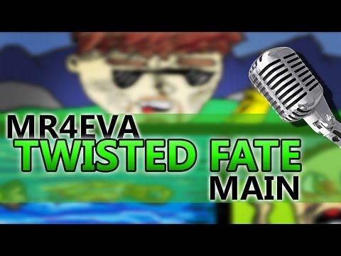 MR4EVA TWISTED FATE MAIN
