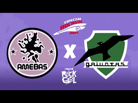ROCKGOL [2004] - Amebas x Gaivotas | Jogo 5