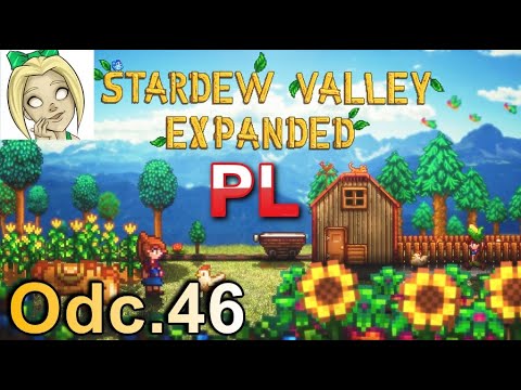 STARDEW VALLEY EXPANDED PL🌾 #46 Koktajlowe szaleństwo