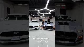 MUSTANG Dreams vs Reality