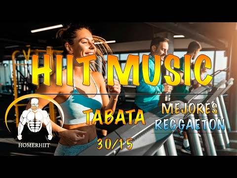 HIIT MUSIC - 30/15 - MEJORES REGGAETONES - VOL.2 -  TABATA MUSIC