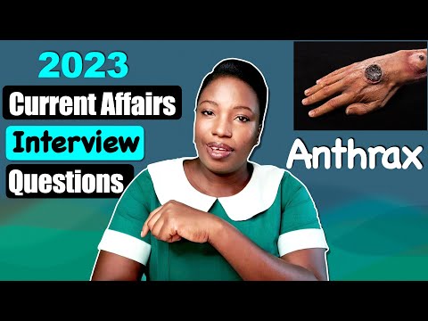 Nursing Interview: Here’s What You Need to Know About Anthrax