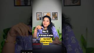 How ChatGPT Actually Generates Answers | Inside the Brain of ChatGPT | AI Series Day 12 #Shorts