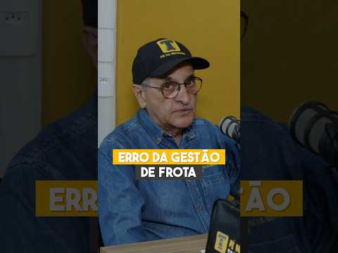 ERRO DA GESTÃO DE FROTA