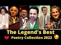 💔 Legend's Best Poetry Collections 2022 | Jaun Elia |Dr Rahat Indori |Tahzeeb Hafi |Waseem Barelvi