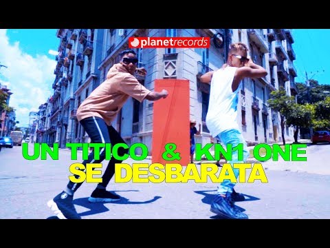 UN TITICO & KN1ONE - Se Desbarata (Official Video by Rou Roff) Reggaeton Reparto Cubaton - El Kaneca