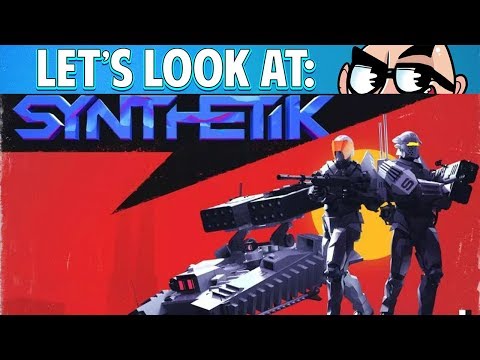 Let's Look At: SYNTHETIK!