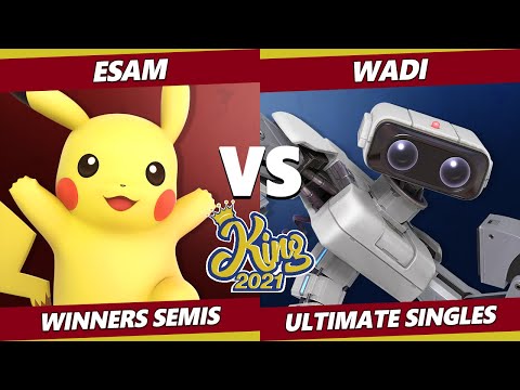 King 2021 Winners Semis - ESAM (Pikachu) Vs. WaDi (ROB) SSBU Smash Ultimate