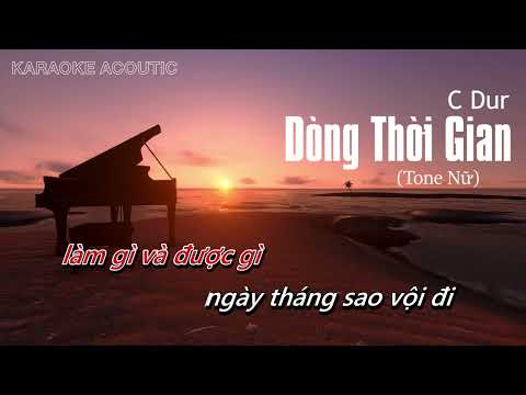 Karaoke Tone Nữ Dòng Thời Gian - Nguyễn Hải Phong Hạ Tone Beat Piano | BEAT DỄ HÁT