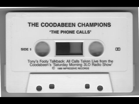 The Coodabeen Champions - "The Phone(y) (Radio) Calls"